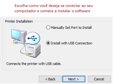 Escolha como você deseja se conectar ao seu computador e comece a instalar o software.